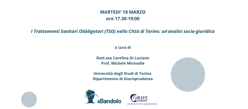 I TRATTAMENTI SANITARI OBBLIGATORI (TSO): incontro online